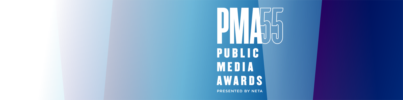 PMA55. Public Media Awards presented by NETA.