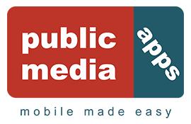 Public Media Apps. Mobile made easy.